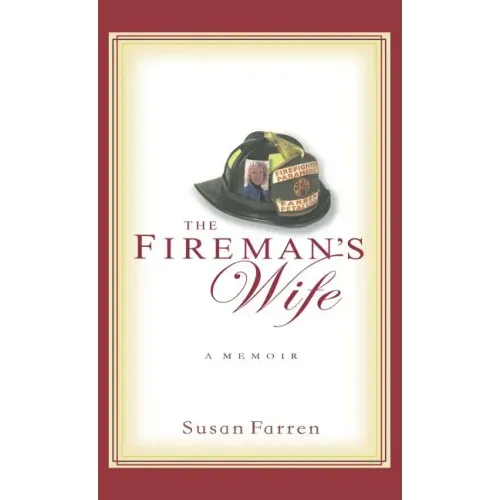 The Fireman's Wife - Hardcover