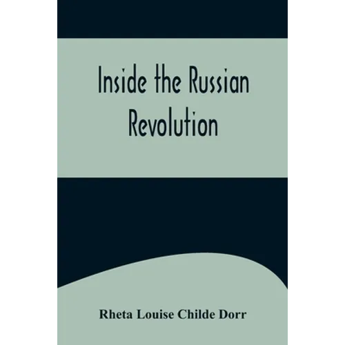 Inside the Russian Revolution - Paperback