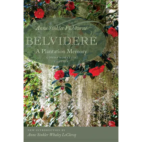 Belvidere: A Plantation Memory - Paperback