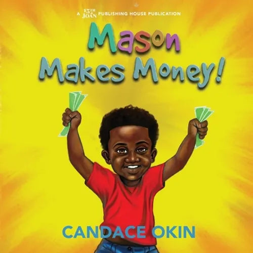 Mason Makes Money - Paperback