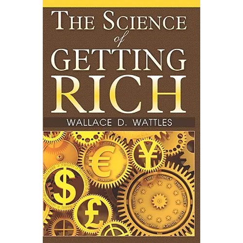 The Science Of Getting Rich - Paperback