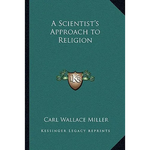 A Scientist's Approach to Religion - Paperback