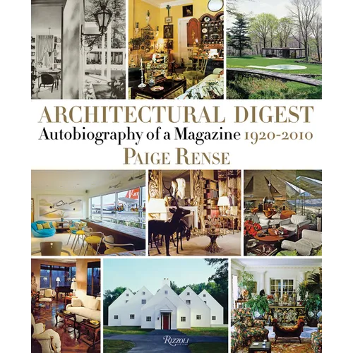 Architectural Digest: Autobiography of a Magazine 1920-2010 - Hardcover