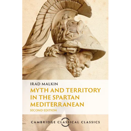 Myth and Territory in the Spartan Mediterranean - Hardcover