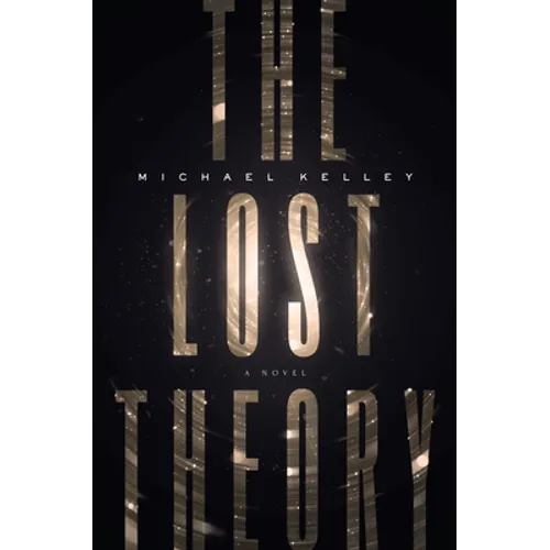The Lost Theory - Hardcover