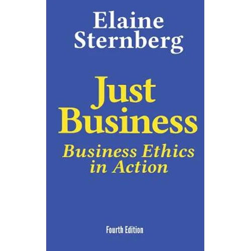 Just Business: Business Ethics in Action - Hardcover