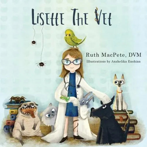 Lisette the Vet - Paperback