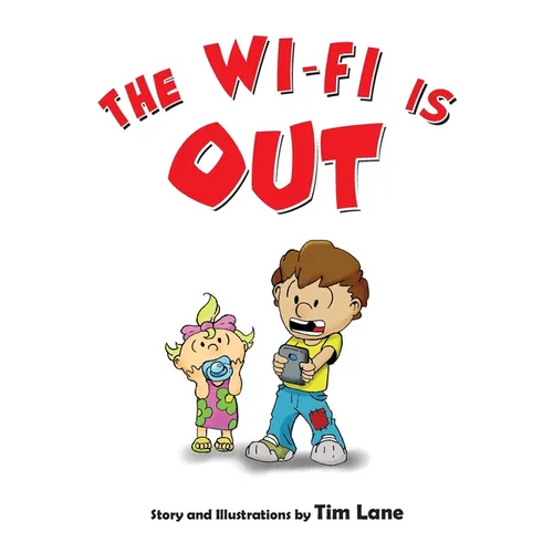 The Wi-Fi Is Out - Paperback