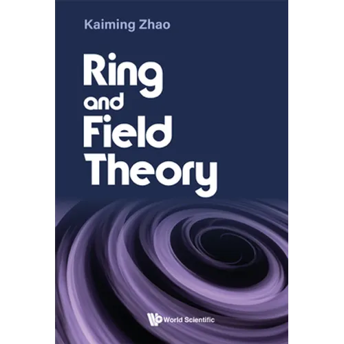 Ring and Field Theory - Hardcover
