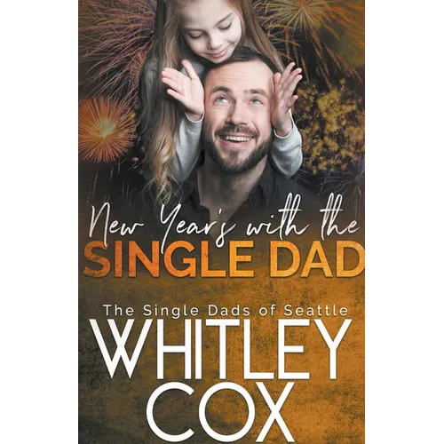 New Year's with the Single Dad - Paperback