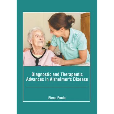 Diagnostic and Therapeutic Advances in Alzheimer's Disease - Hardcover