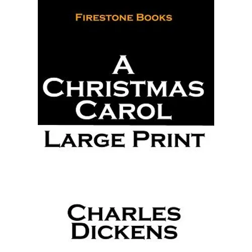 A Christmas Carol: Large Print - Paperback