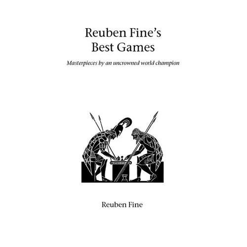Reuben Fine's Best Games - Paperback