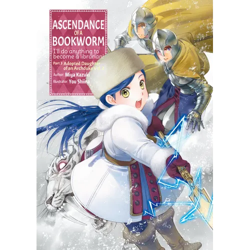 Ascendance of a Bookworm: Part 3 Volume 3 (Light Novel) - Paperback
