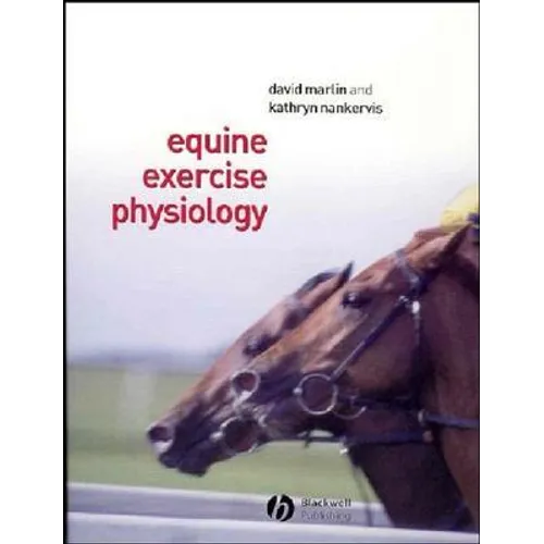 Equine Exercise Physiology - Paperback