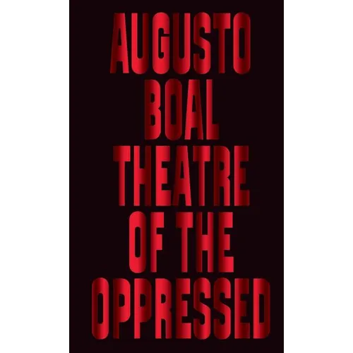 Theatre of the Oppressed - Hardcover