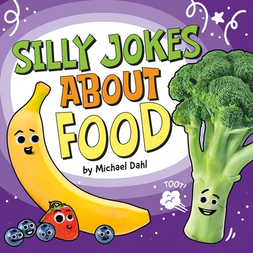 Silly Jokes about Food - Hardcover