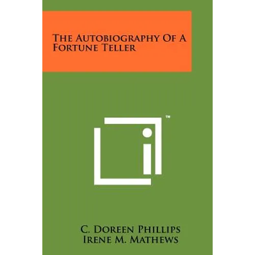 The Autobiography Of A Fortune Teller - Paperback