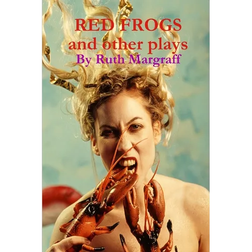 Red Frogs and other plays - Paperback
