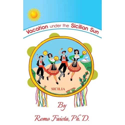 Vacation Under the Sicilian Sun - Hardcover