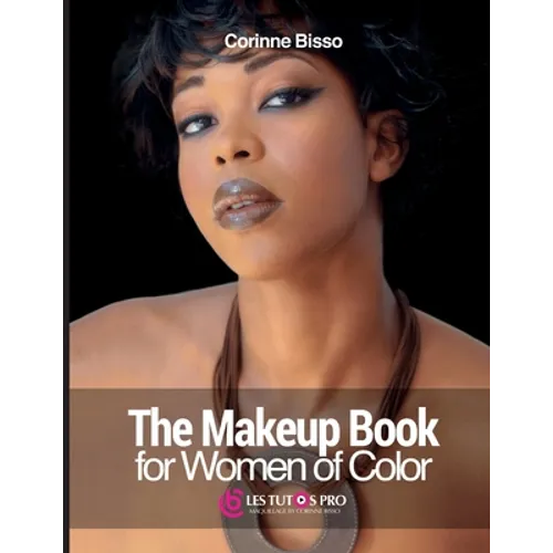 The Makeup Book for Women of Color - Paperback