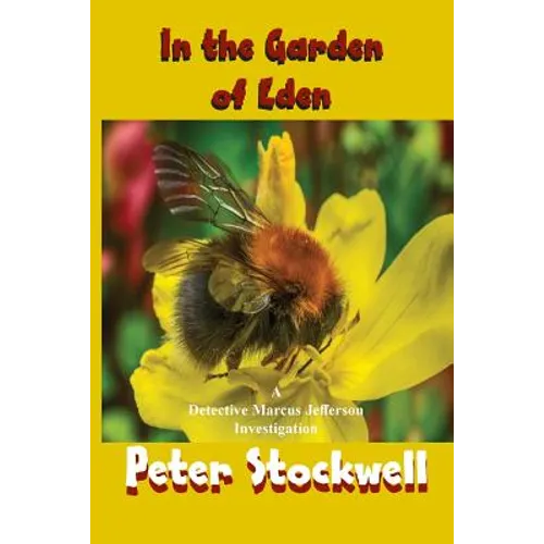 In the Garden of Eden: A Detective Marcus Jefferson Novel - Paperback
