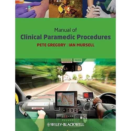 Manual of Clinical Paramedic Procedures - Paperback