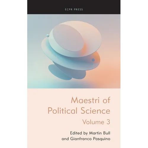 Maestri of Political Science, Volume III - Hardcover