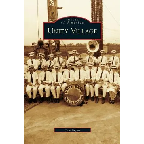 Unity Village - Hardcover