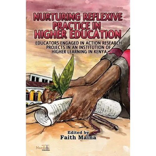 Nurturing Reflexive Practice in Higher Education - Paperback