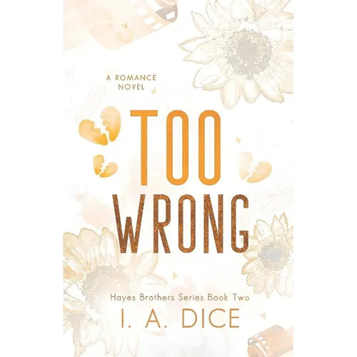 Too Wrong: Hayes Brothers Book 2 - Paperback
