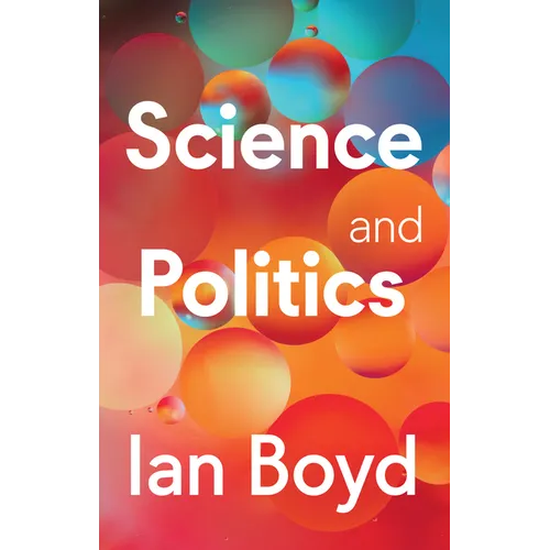 Science and Politics - Hardcover
