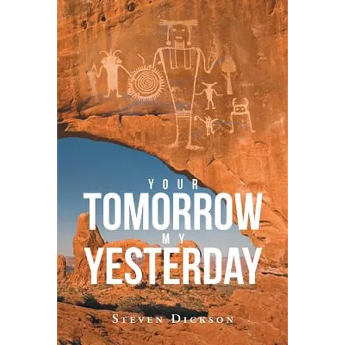 Your Tomorrow My Yesterday - Paperback