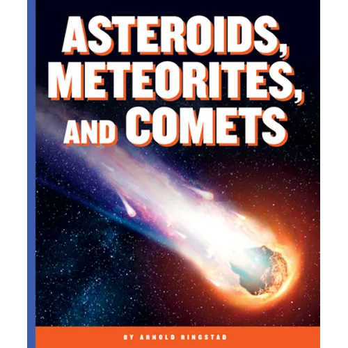 Asteroids, Meteorites, and Comets - Library Binding