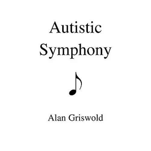 Autistic Symphony - Paperback
