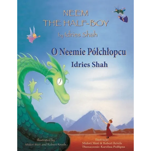 Neem the Half-Boy / O Neemie Pólchlopcu: Bilingual English-Polish Edition / Wydanie dwujęzyczne angielsko-polskie - Paperback