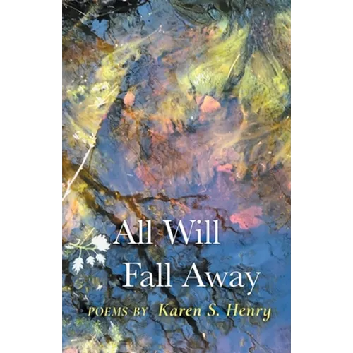 All Will Fall Away - Paperback