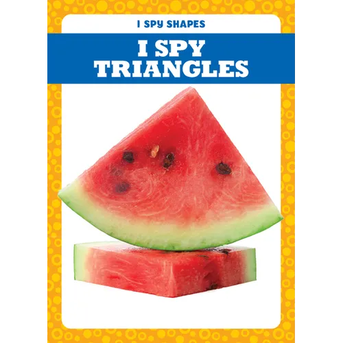 I Spy Triangles - Library Binding