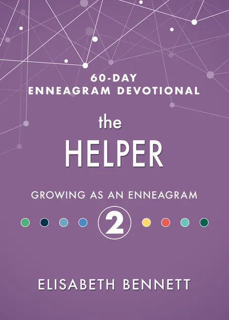 The Helper: Growing as an Enneagram 2 - Hardcover