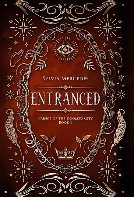 Entranced - Hardcover
