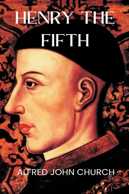 Henry the Fifth - Paperback
