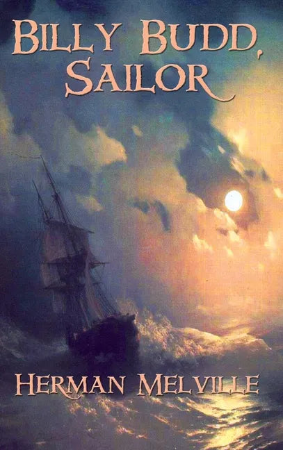 Billy Budd, Sailor - Hardcover