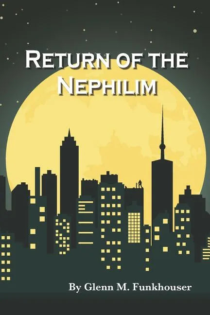 Return of the Nephilim - Paperback