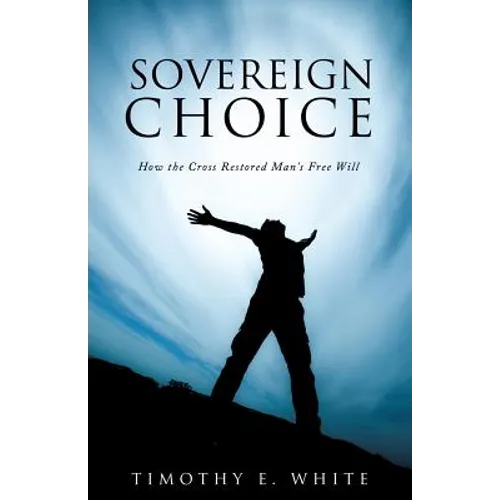 Sovereign Choice - Paperback