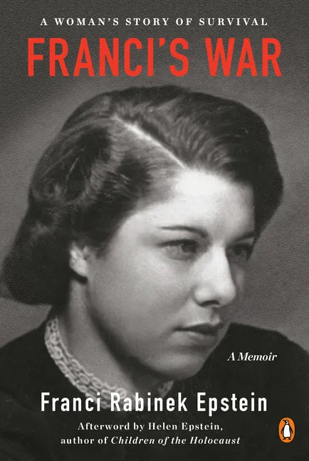 Franci's War: A Woman's Story of Survival - Paperback
