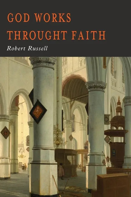 GOD Works Through Faith - Paperback