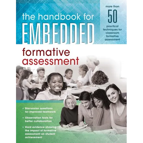 Handbook for Embedded Formative Assessment: (A Practical Guide to Formative Assessment in the Classroom) - Paperback