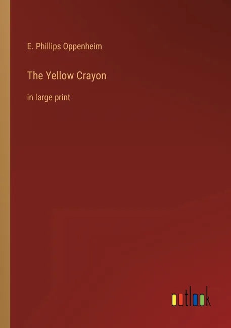 The Yellow Crayon: in large print - Paperback
