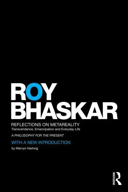 Reflections on Metareality: Transcendence, Emancipation and Everyday Life - Paperback