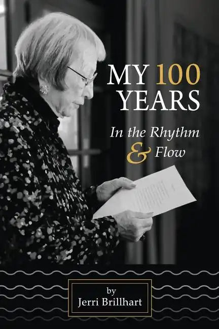 My 100 years in the Rhythm & Flow - Paperback